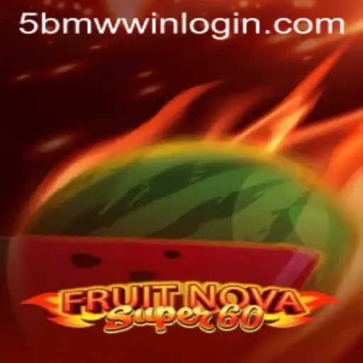 Exploring the Exciting World of FruitNovaSuper60 and the Role of 5BMW.COM