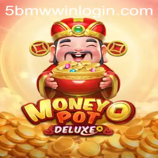 Explore the Exciting World of MoneyPotDELUXE and the Enigma of 5BMW.COM