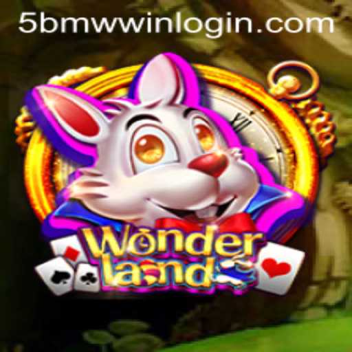 Wonderland: An Engaging Adventure with 5BMW.COM
